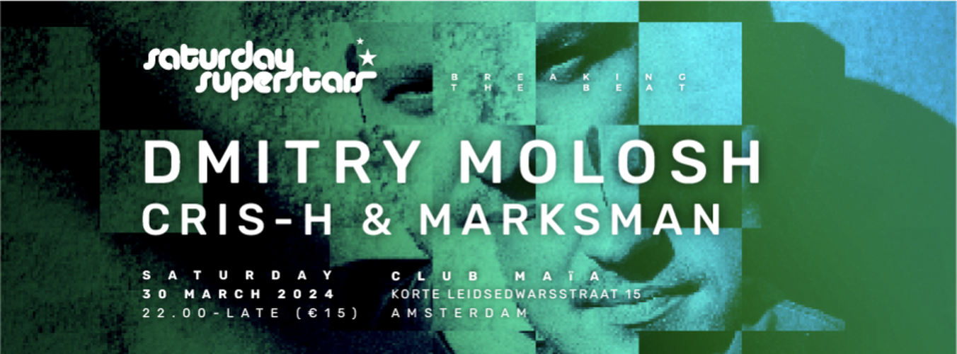 Saturday Superstars with Dmitry Molosh