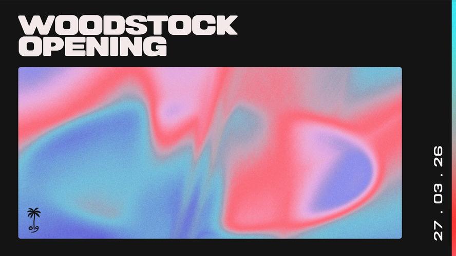 Woodstock Opening 2026