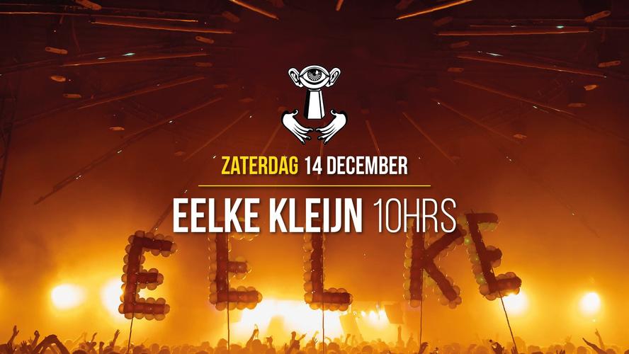 Thuishaven w/ Eelke Kleijn 10HRS