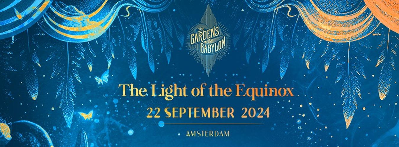 The Gardens of Babylon | The Light of the Equinox