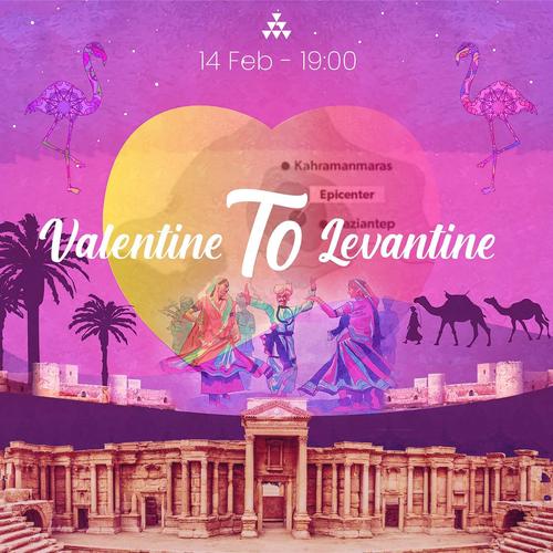 Valentine to Levantine
